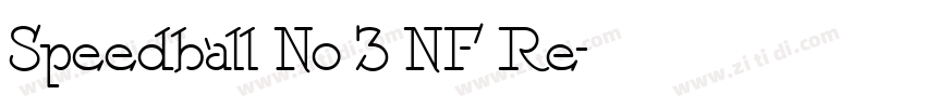 Speedball No 3 NF Re字体转换